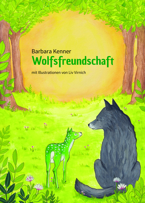 Wolfsfreundschaft von Barbara,  Kenner