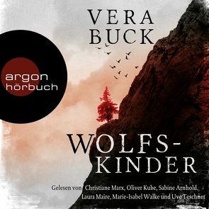 Wolfskinder von Arnhold,  Sabine, Buck,  Vera, Kube,  Oliver, Maire,  Laura, Marx,  Christiane, Teschner,  Uve, Walke,  Marie-Isabel