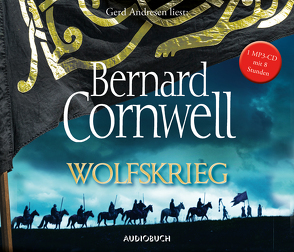 Wolfskrieg von Andresen,  Gerd, Cornwell,  Bernard, Fell,  Karolina