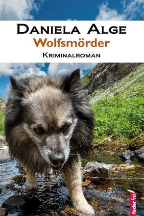 Wolfsmörder von Alge,  Daniela