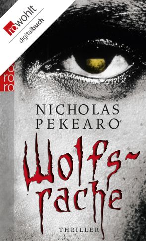 Wolfsrache von Kleinschmidt,  Bernhard, Pekearo,  Nicholas