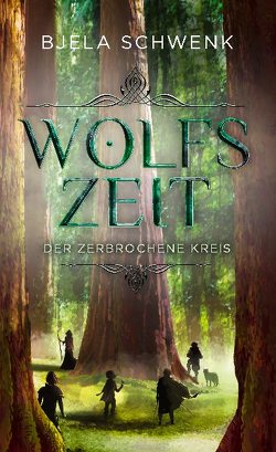 Wolfszeit von Schwenk,  Bjela