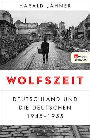 Wolfszeit von Jähner,  Harald