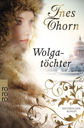 Wolgatöchter von Thorn,  Ines