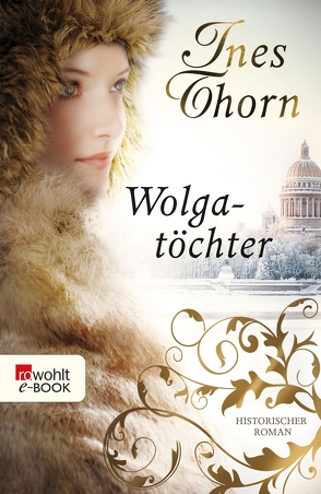 Wolgatöchter von Thorn,  Ines