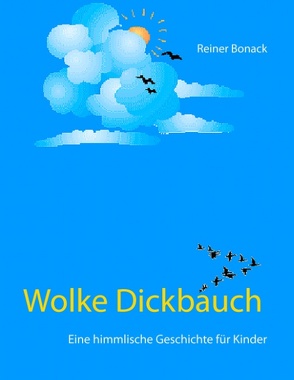 Wolke Dickbauch von Bonack,  Reiner