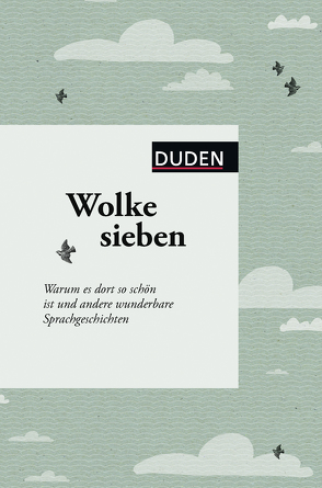 Wolke sieben von Dudenredaktion