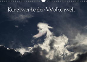 Wolken-Kunstwerke (Wandkalender 2022 DIN A3 quer) von Kramer,  Siegfried