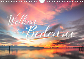 Wolken überm Bodensee (Wandkalender 2024 DIN A4 quer), CALVENDO Monatskalender von Maria Ratzer,  Reinhold