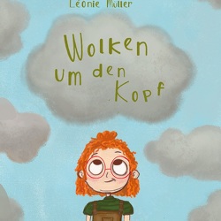 Wolken um den Kopf von Müller,  Leonie