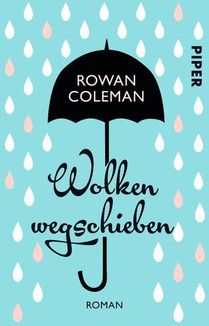 Wolken wegschieben von Coleman,  Rowan, Heimburger,  Marieke