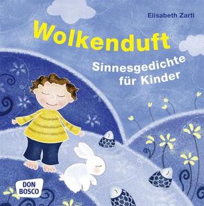 Wolkenduft von Zartl,  Elisabeth