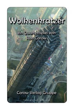 Wolkenkratzer von Carow,  Ron