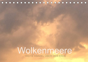 Wolkenmeere – Weite Himmel über der Erde (Tischkalender 2022 DIN A5 quer) von Sys,  Pu