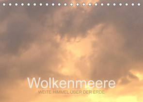 Wolkenmeere – Weite Himmel über der Erde (Tischkalender 2023 DIN A5 quer) von Sys,  Pu