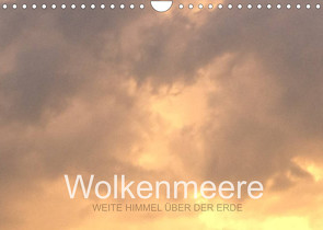 Wolkenmeere – Weite Himmel über der Erde (Wandkalender 2022 DIN A4 quer) von Sys,  Pu