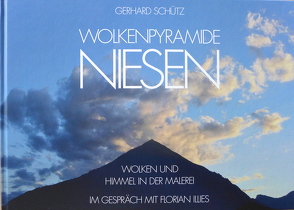 Wolkenpyramide Niesen von Schütz,  Gerhard