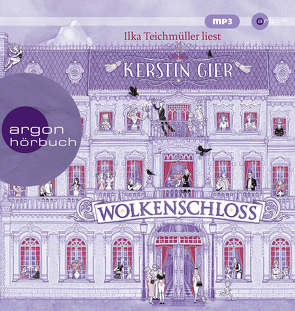 Wolkenschloss von Gier,  Kerstin, Teichmüller,  Ilka