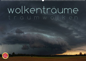 Wolkenträume – Traumwolken (Wandkalender 2022 DIN A2 quer) von Cross,  Martina