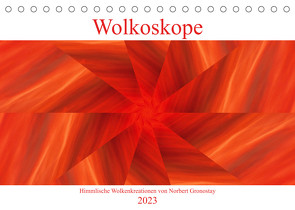 Wolkoskope – Himmlische Wolkenkreationen (Tischkalender 2023 DIN A5 quer) von Gronostay,  Norbert