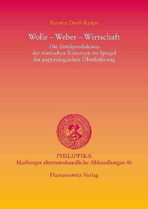 Wolle – Weber – Wirtschaft von Droß-Krüpe,  Kerstin