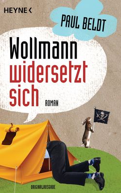 Wollmann widersetzt sich von Beldt,  Paul