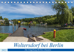 Woltersdorf bei Berlin (Tischkalender 2022 DIN A5 quer) von Fotografie,  ReDi