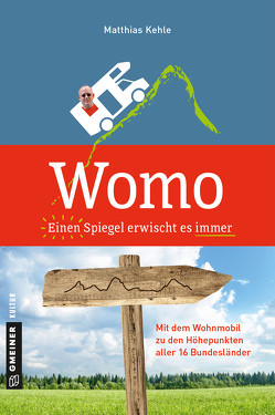 Womo ؎ Einen Spiegel erwischt es immer von Kehle,  Matthias