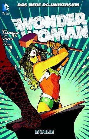 Wonder Woman von Akins,  Tony, Azzarello,  Brian, Chiang,  Cliff, Green,  Dan