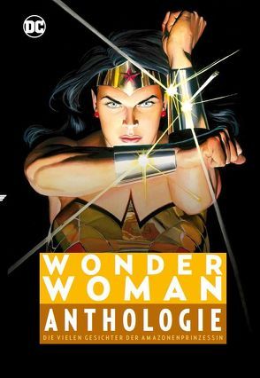 Wonder Woman Anthologie von Deodato Jr.,  Mike, Kups,  Steve, Matz,  Mandy, Moulton Marston,  William, Rösch,  Alexander