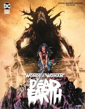 Wonder Woman: Dead Earth von Johnson,  Daniel Warren, Rother,  Josef