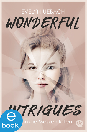 Wonderful Intrigues von Uebach,  Evelyn