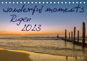 wonderful moments – Rügen 2023 (Tischkalender 2023 DIN A5 quer) von HeschFoto