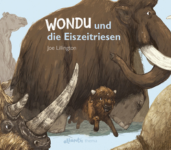 Wondu und die Eiszeitriesen von Claude,  Caesar, Lillington,  Joe