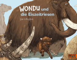 Wondu und die Eiszeitriesen von Lillington,  Joe