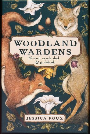 Woodland Wardens: 52 Orakelkarten mit Booklet von Roux,  Jessica