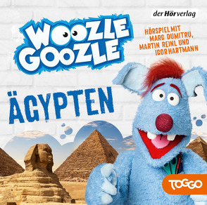 Woozle Goozle – Ägypten von Dumitru,  Marc, Hartmann,  Igor, Reinl,  Martin