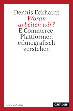 Woran arbeiten wir? von Eckhardt,  Dennis