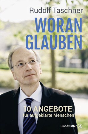 Woran glauben von Taschner,  Rudolf