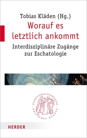 Worauf es letztlich ankommt von Bauberger,  Stefan, Fuchs,  Ottmar, Hempelmann,  Reinhard Dr., Hoppe,  Christian, John,  Ottmar, Kläden,  Tobias, Kuhn,  Professor Wilfried Dr. Dr., Müller,  Tobias, Niemz,  Markolf H., Nocke,  Franz-Josef, Rahner,  Johanna, Remenyi,  Prof. Matthias, Schärtl,  Prof. Thomas, Wohlmuth,  Josef