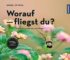 Worauf fliegst du? von Oftring,  Bärbel