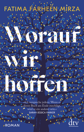 Worauf wir hoffen von Hübner,  Sabine, Mirza,  Fatima Farheen