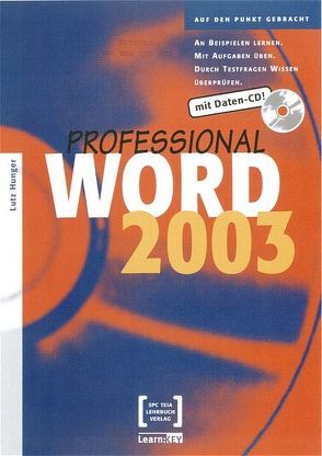 Word 2003 Professional von Hunger,  Lutz