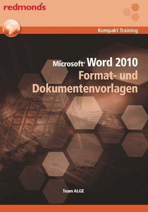 Word 2010 Format- und Dokumentenvorlagen