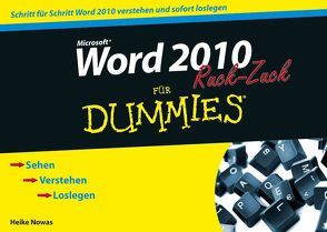 Word 2010 für Dummies Ruck-Zuck von Nowas,  Heike