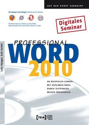 Word 2010 Professional von Hunger,  Lutz, Seidel,  Erik