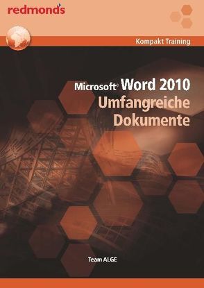 WORD 2010 UMFANGREICHE DOKUMENTE