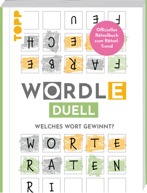 WORDLE Duell – Welches Wort gewinnt?