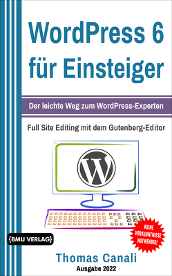 WordPress 6 für Einsteiger von Canali,  Thomas