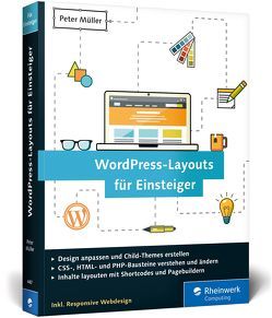 WordPress-Layouts für Einsteiger von Müller,  Peter